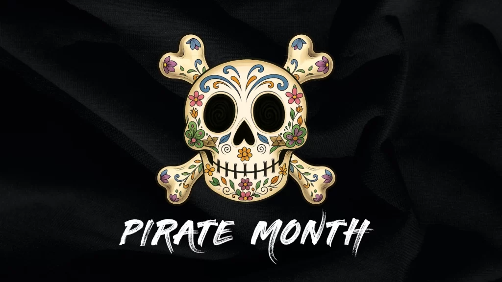 Pirate Month!