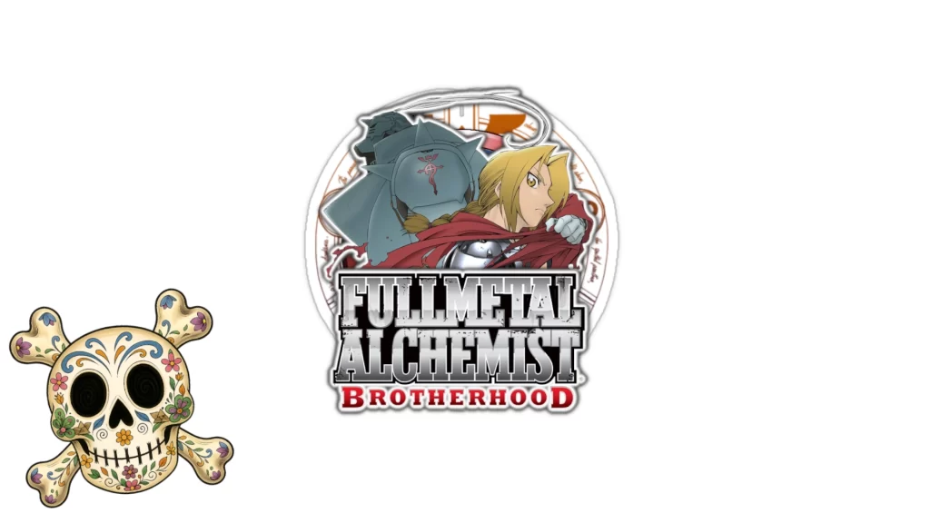 Fullmetal Alchemist Brotherhood